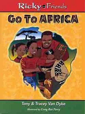 Ricky & Friends Go to Africa