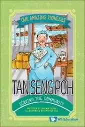 Tan Seng Poh: Serving The Community