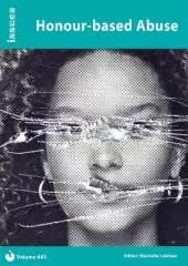 Honour-based Abuse: Issues: PSHE & RSE Resources For Key Stage 3 & 4