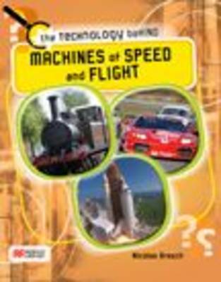 Machines of Speed and Flight