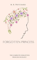 Forgotten Princess (Complete Duology)