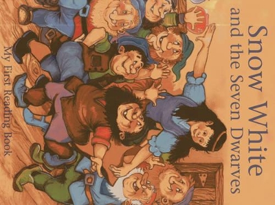 Snow White and the Seven Dwarves (floor Book): My First Reading Book
