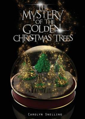 Mystery of the Golden Christmas Trees