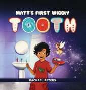 Matt's First Wiggly Tooth