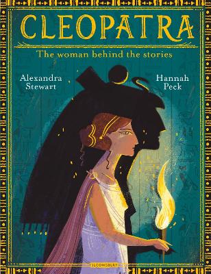Cleopatra: The Woman Behind the Stories - the perfect gift for curious kids!