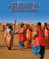 Countries in Our World: Sudan
