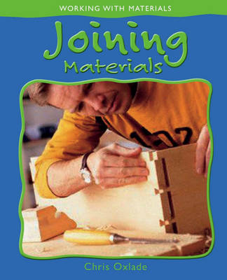 Working with Materials: Joining Materials