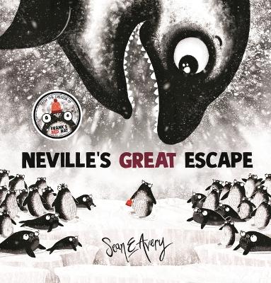 Neville's Great Escape: The hilarious next book in the best-selling Frank’s Red Hat Series