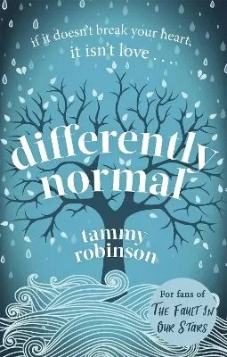 Differently Normal: The love story that will break and mend your heart