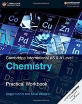 Cambridge International AS & A Level Chemistry Practical Workbook