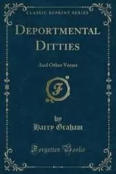 Deportmental Ditties: And Other Verses (Classic Reprint)