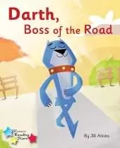 Darth, Boss of the Road: Phonics Phase 3