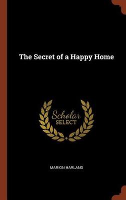 The Secret of a Happy Home
