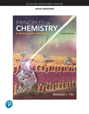 Selected Solutions Manual for Principles of Chemistry: A Molecular Approach