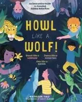Howl like a Wolf! An Interactive Guide to Animal Behaviors