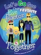 Let's Go See Our Favorite Eye Doctor Together: Tuck's First Eye Exam
