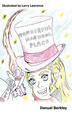 Wonderful Magical Place