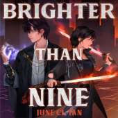 Brighter Than Nine