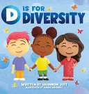 D is for Diversity: Celebrating What Makes Us Special from A to Z