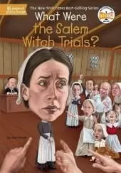 What Were the Salem Witch Trials?