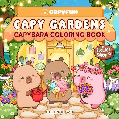 Capy Gardens: Capybara Coloring Book
