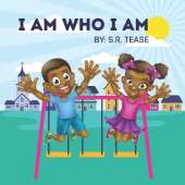 I Am Who I Am