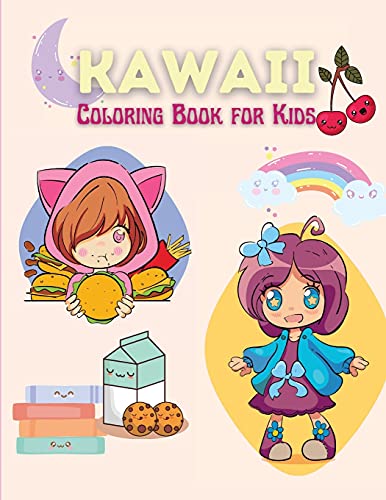 Kawaii Coloring Book for Kids: 40 Fun and Relaxing Kawaii Coloring Pages