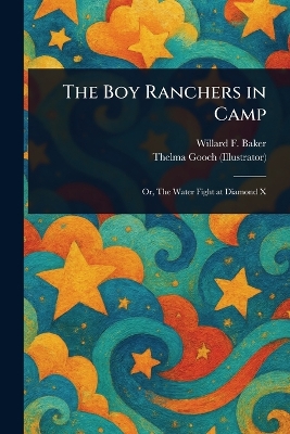 The Boy Ranchers in Camp