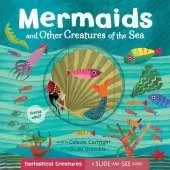 Mermaids and Other Creatures of the Sea