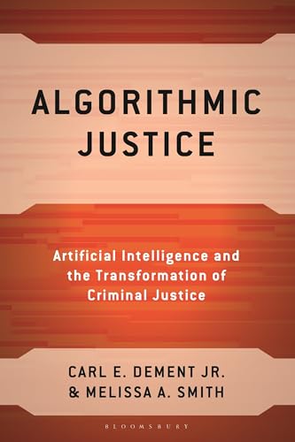 Algorithmic Justice: Artificial Intelligence and the Transformation of Criminal Justice