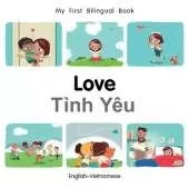 My First Bilingual BookLove (EnglishVietnamese)