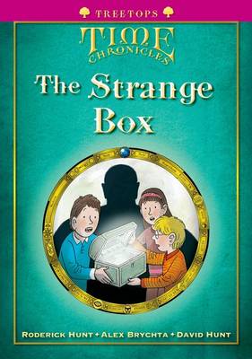 Oxford Reading Tree: Level 10+: Treetops Time Chronicles: Strange Box