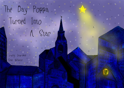 The Day Poppa Turned Into A Star