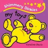 Shimmery Dinkies: My Toys