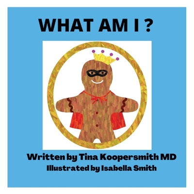 What Am I?