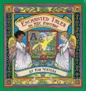 Enchanted Tales: An ABC Fantasy