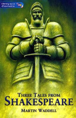 Literacy World Comets Stage 4 Stories Three Tales