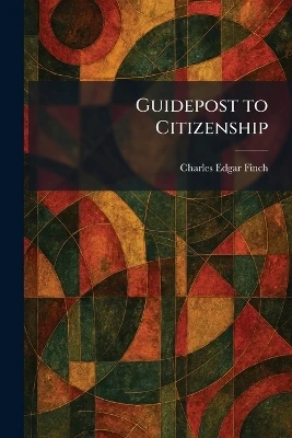 Guidepost to Citizenship