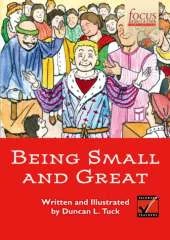 Being Small and Great