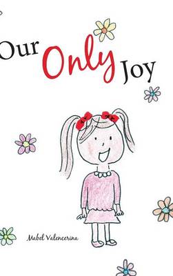 Our Only Joy