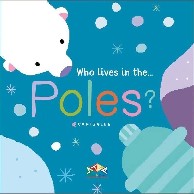 Who Lives at the Poles