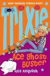 Trixie Ace Ghost Buster