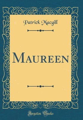 Maureen (Classic Reprint)