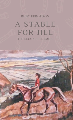 A Stable for Jill (Jill 2)