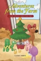 Adventures from the Farm: A Very Special Christmas Tree