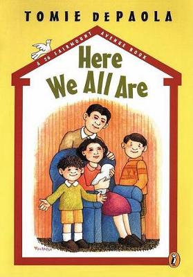 Here We All Are