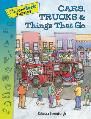 Hide-and-Seek Puzzles: Cars, Trucks &Things That Go