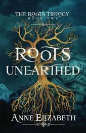 Roots Unearthed