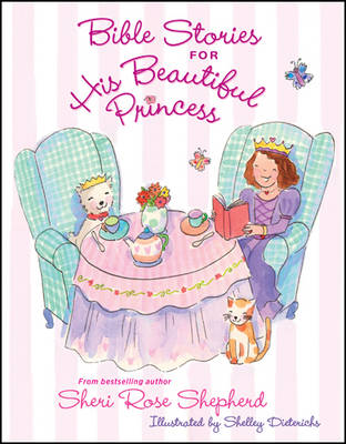 Bible Stories For His Beautiful Princess