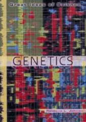 Genetics: Great Ideas of Science series